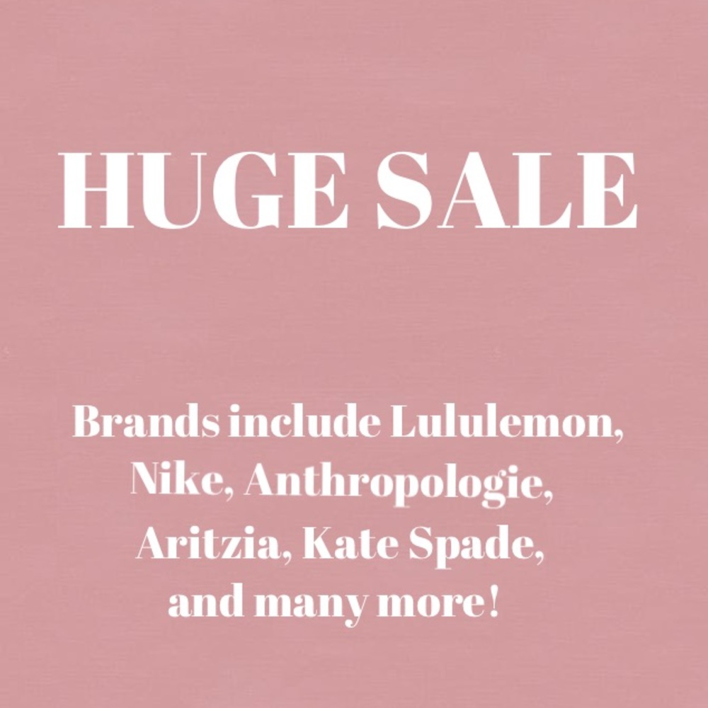 HUGE SALE